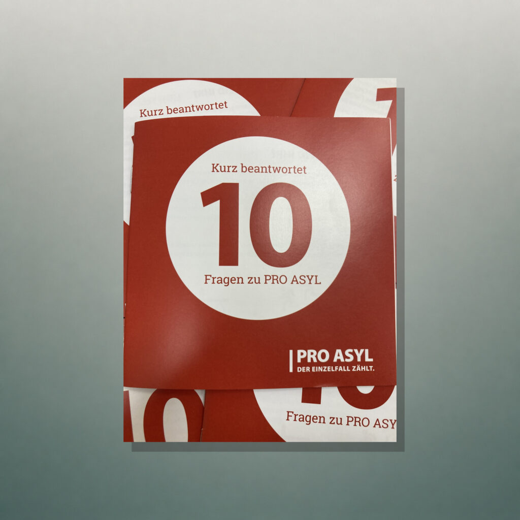 Print - 10 Fragen zu PRO ASYL