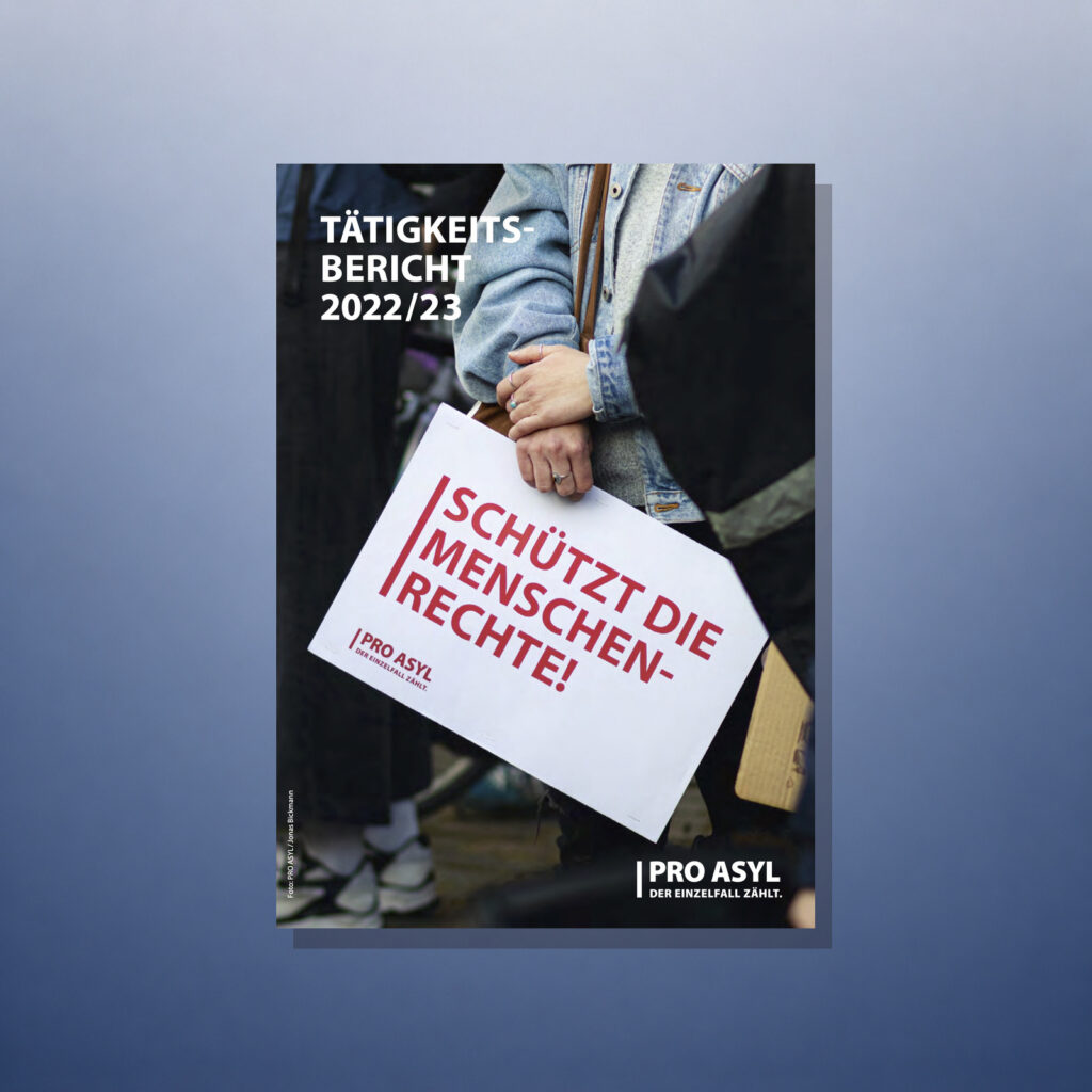 Digital - PRO ASYL Tätigkeitsbericht 2022 / 2023