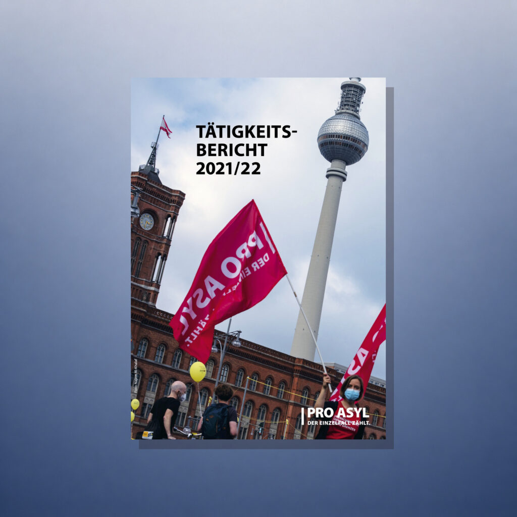 Digital - PRO ASYL Tätigkeitsbericht 2021/2022